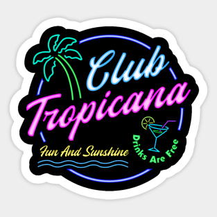 Club Tropicana Sticker